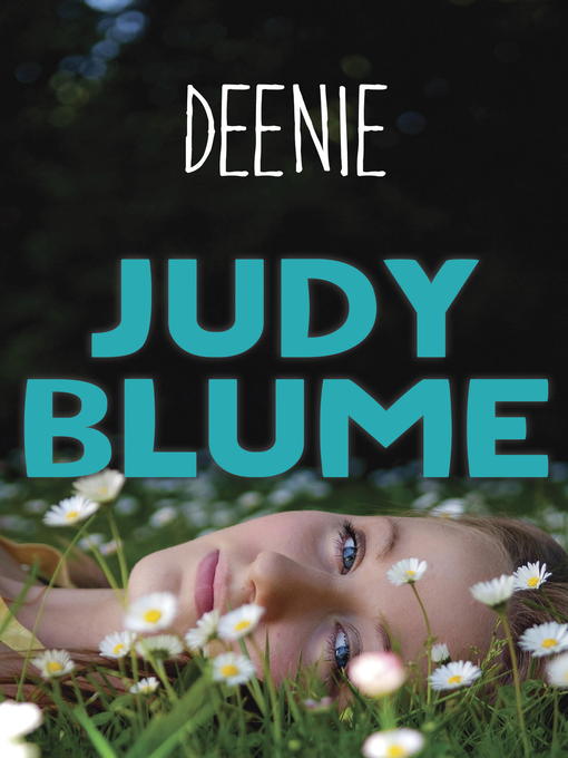 Title details for Deenie by Judy Blume - Wait list